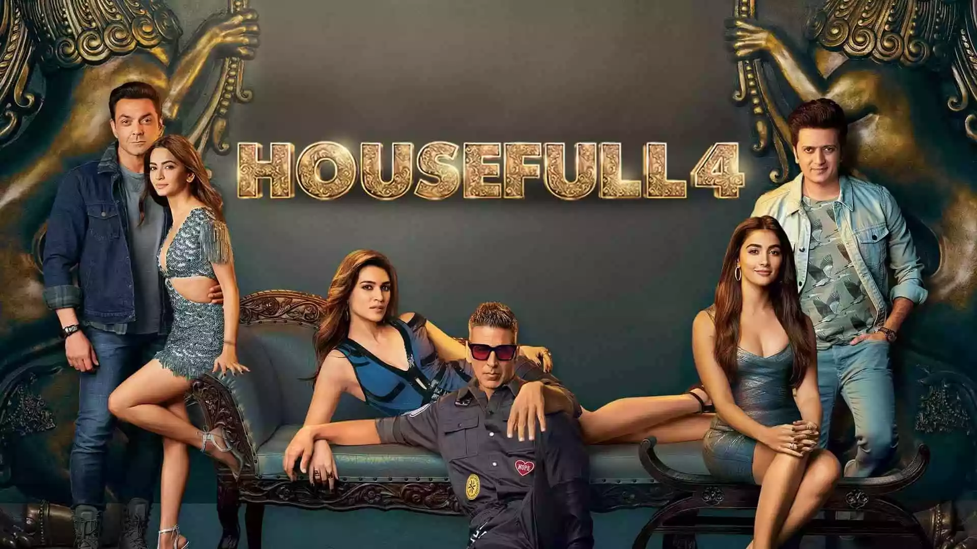 Housefull 4 Poster - Akshay Kumar as Prince Bala Dev Singh and Harry - Riteish Deshmukh as Bangdu Maharaj and Roy - Bobby Deol as Dharamputra and Max - Kriti Sanon as Princes Madhu and Kriti - Pooja Hegde as Princes Mala and Pooja - Kriti Kharbanda as Princes Meena and Neha